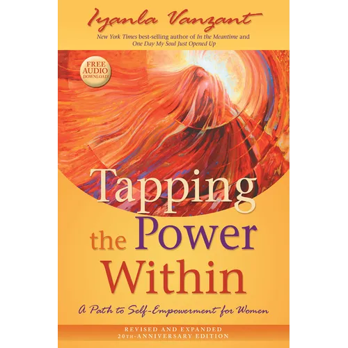 Tapping the Power Within: A Path to Self-Empowerment for Women: 20th Anniversary Edition - Paperback