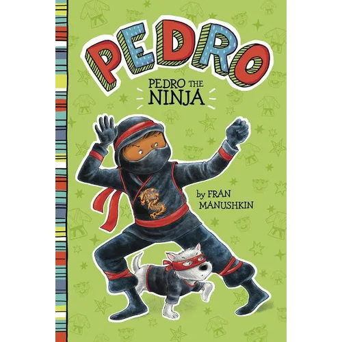 Pedro the Ninja - Hardcover