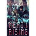 Neron Rising: A Space Fantasy Romance - Paperback