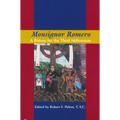 Monsignor Romero: A Bishop for the Third Millennium - Hardcover