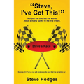 "Steve, I've Got This!": Not just the title, but the words Jesus actually spoke to me in a dream. - Paperback