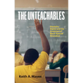 The Unteachables: Disability Rights and the Invention of Black Special Education - Paperback