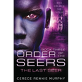 Order of the Seers: The Last Seer - Paperback