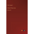 A Tale of Three Lions: in large print - Hardcover