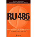 Ru486: Misconceptions, Myths and Morals - Paperback