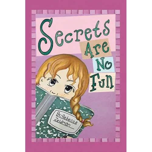 Secrets Are No Fun - Paperback