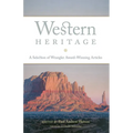 Western Heritage: A Selection of Wrangler Award-Winning Articles Volume 9 - Paperback