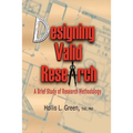 Designing Valid Research: A Brief Study of Research Methodology - Paperback