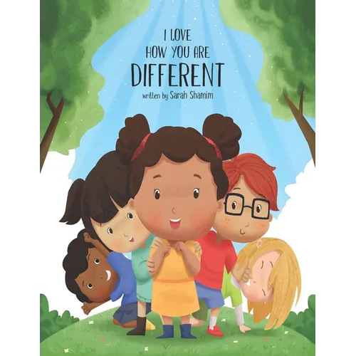 I Love How You Are Different - Paperback