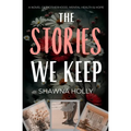 The Stories We Keep - Paperback