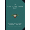 The Song of Our Syrian Guest - Paperback