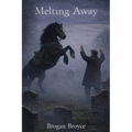 Melting Away - Paperback