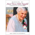 Memoirs of Marie Therese Miller-Degenfeld: An International Life in the Twentieth Century - Paperback