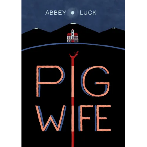 Pig Wife - Paperback