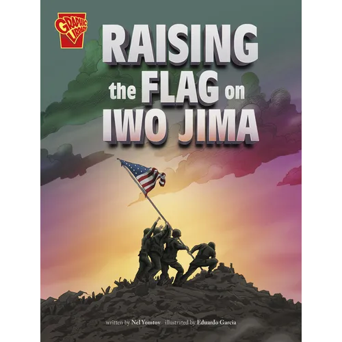 Raising the Flag on Iwo Jima - Hardcover