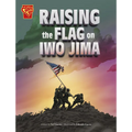 Raising the Flag on Iwo Jima - Hardcover
