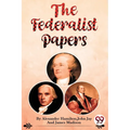 The Federalist Papers - Paperback