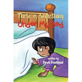 There is Something Under My Bed - Paperback