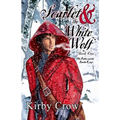 Scarlet and the White Wolf - Paperback