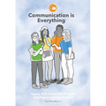 Communication is Everything - Paperback