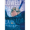 Lowell Hardin: Mentor Extraordinaire - Paperback