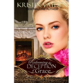 Redeeming the Deception of Grace - Paperback