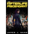 Afterlife Ascendant - Paperback