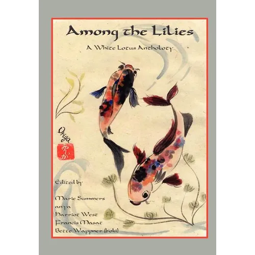 Among the Lilies - Hardcover