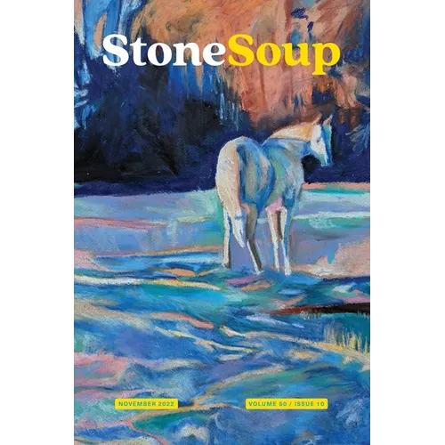 Stone Soup Magazine: November 2022 - Paperback