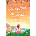 Coming Home to Sturcombe Bay: An uplifting and heartwarming small town romance of second chances - Paperback