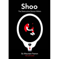 Shoo: The Destructive Demon Within - Paperback