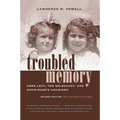 Troubled Memory, Second Edition: Anne Levy, the Holocaust, and David Duke's Louisiana - Paperback