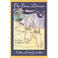 The Time Dancer: A Novel of Gypsy Magic - Paperback