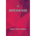 The Dispensations: The Seven Biblical Dispensations - Paperback