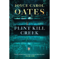 Flint Kill Creek: Stories of Mystery and Suspense - Hardcover