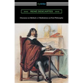 Discourse on Method and Meditations of First Philosophy (Translated by Elizabeth S. Haldane with an Introduction by A. D. Lindsay) - Paperback