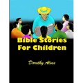 Bible Stories for Children - Paperback
