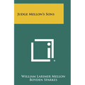 Judge Mellon's Sons - Paperback