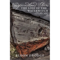 Newfoundland Stories: The Loss of the Waterwitch & Other Tales - Paperback