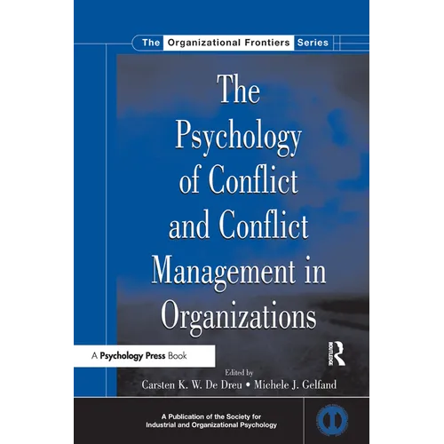 The Psychology of Conflict and Conflict Management in Organizations - Paperback