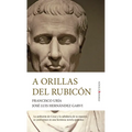 A Orillas del Rubicon - Paperback