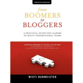 From Boomers to Bloggers: Workbook and Resources - Paperback