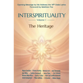 Interspirituality: The Heritage - Paperback