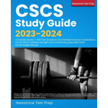 CSCS Study Guide 2023-2024: Complete Review + 660 Test Questions and Detailed Answers Explanations for the NSCA Certified Strength and Conditioning Sp - Paperback