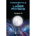 Fundamentals of Laser Physics - Hardcover