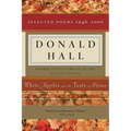 White Apples and the Taste of Stone: Selected Poems 1946-2006 [With CD of Poems] - Paperback