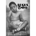 Fools & Babies - Paperback