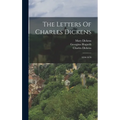The Letters Of Charles Dickens: 1836-1870 - Hardcover