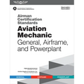 Airman Certification Standards: Aviation Mechanic General, Airframe, and Powerplant (2026): Faa-S-Acs-1 and Faa-G-Acs-1 - Paperback