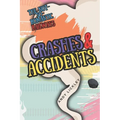 The not so romantic railways: Crashes and Accidents - Paperback